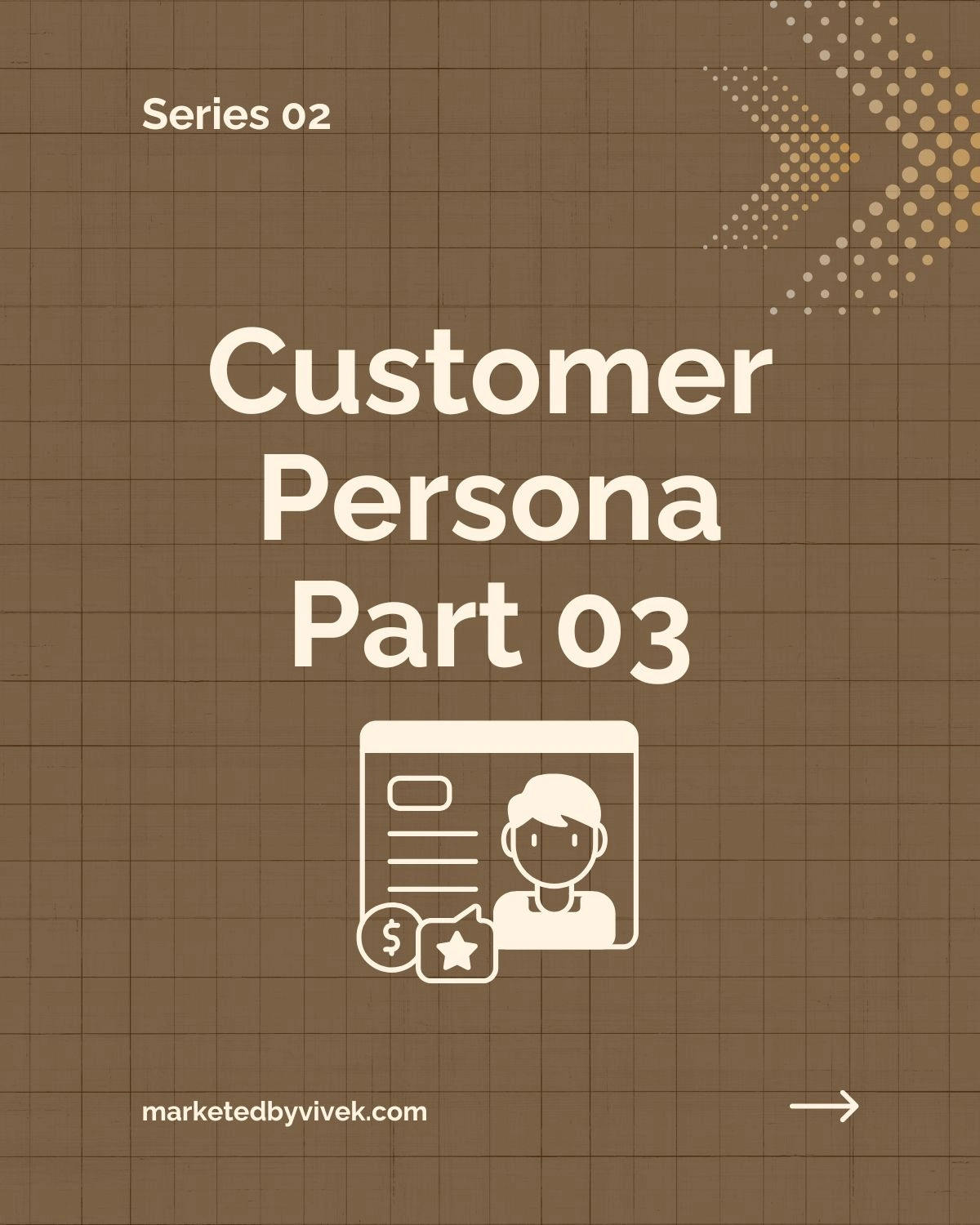 Customer persona blog part 03